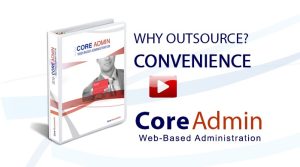 Core Documents Produces Video About Web-Based Administration